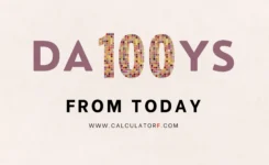 100 days from today