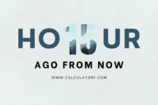 15 hours ago from now