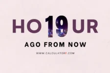 19 hours ago from now