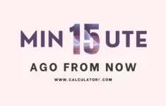 20 minutes ago from now