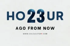 23 hours ago from now