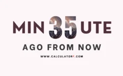 35 minutes ago from now