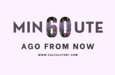 60 minutes ago from now