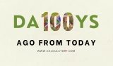 What Date Is 100 Days Ago From Today? Quick Calculator