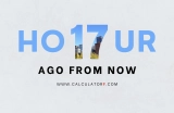 What Time Was It 17 Hours Ago From Now?
