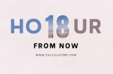 What Time Is 18 Hours From Now?