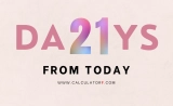 What Date Is 21 Days From Today?